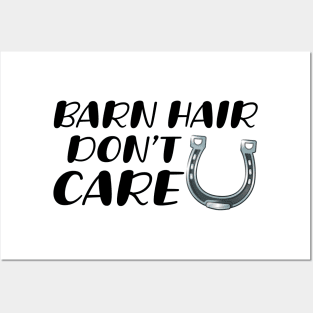 Barn Hair Don't Care Posters and Art